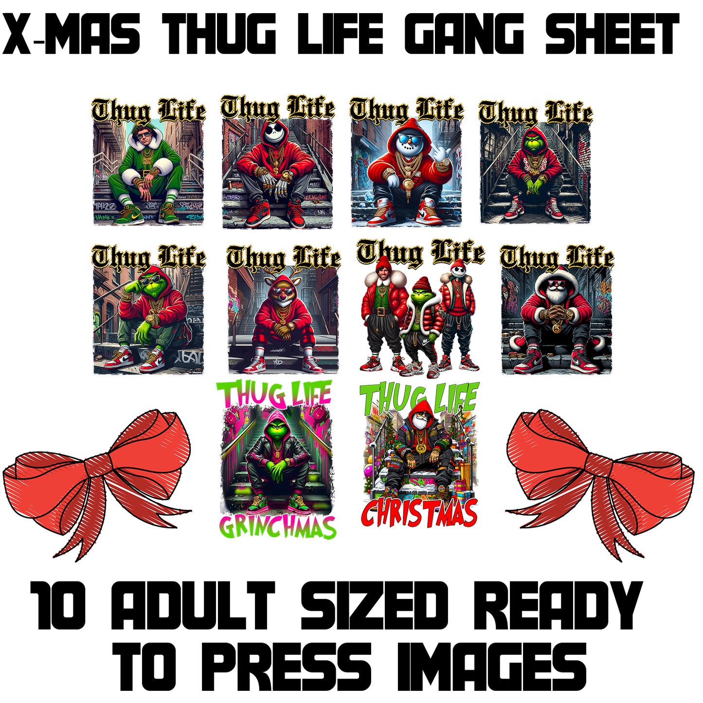 Santa Thug Life
Frosty Thug Life
Rudolph Thug Life
X- mas Thug Life DTF
Grinch Xmas
Grinch Thug life
Jack Thug Life
Elf Thug Life
Christmas
DTF Transfers
DTF Gang Sheet
DTF printing